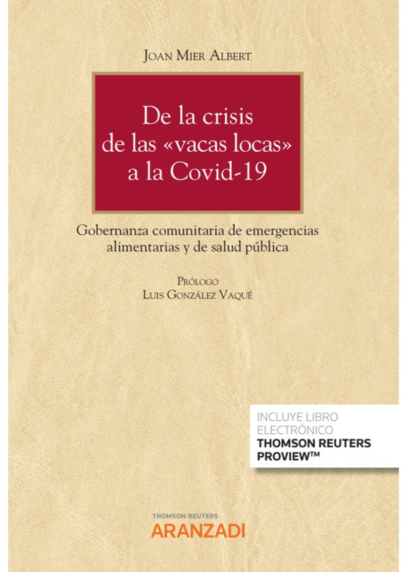 DE LA CRISIS DE LAS "VACAS LOCAS" A LA COVID-19 - GOBERNANZA COMUNITARIA DE EMERGENCIAS ALIMENTARIAS Y DE SALUD PUBLICA (DUO)