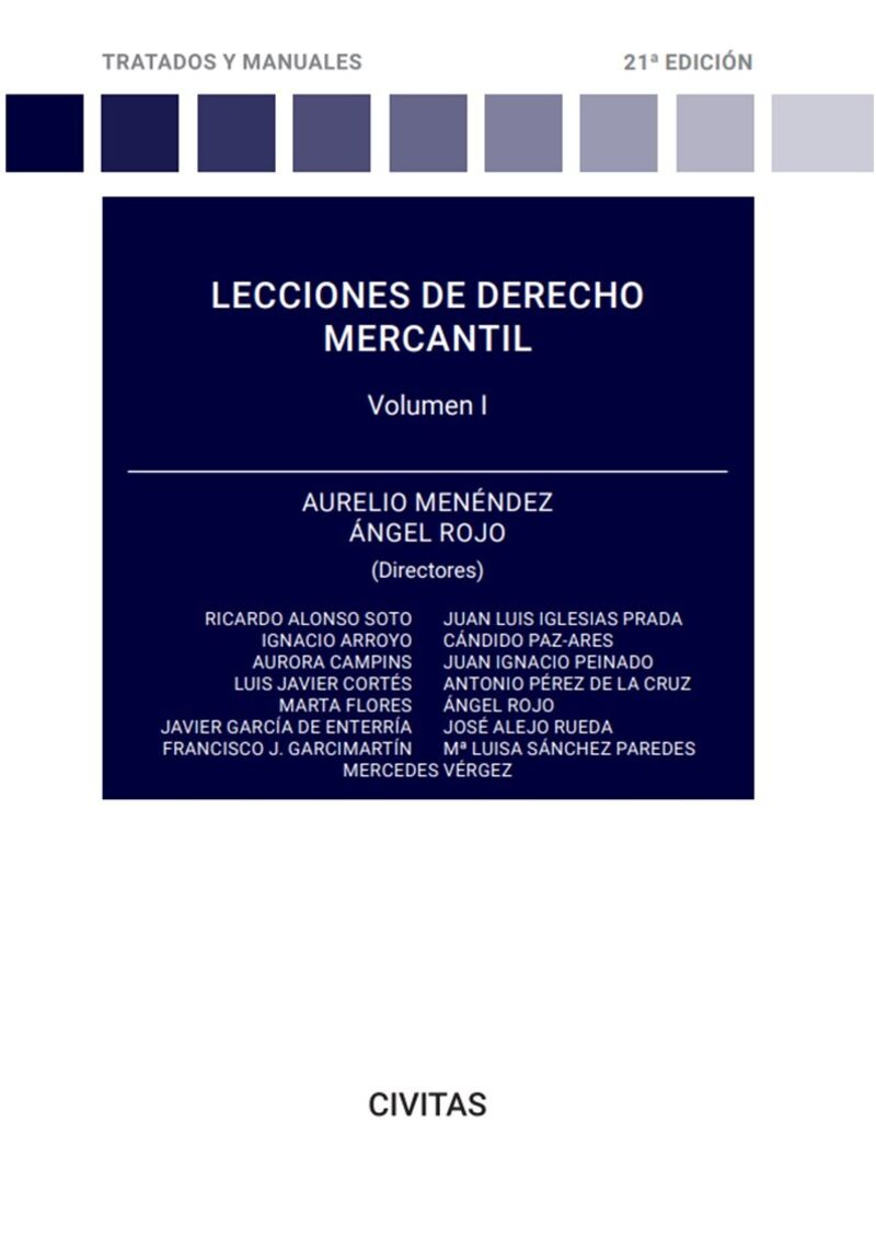(21 ED) LECCIONES DE DERECHO MERCANTIL I
