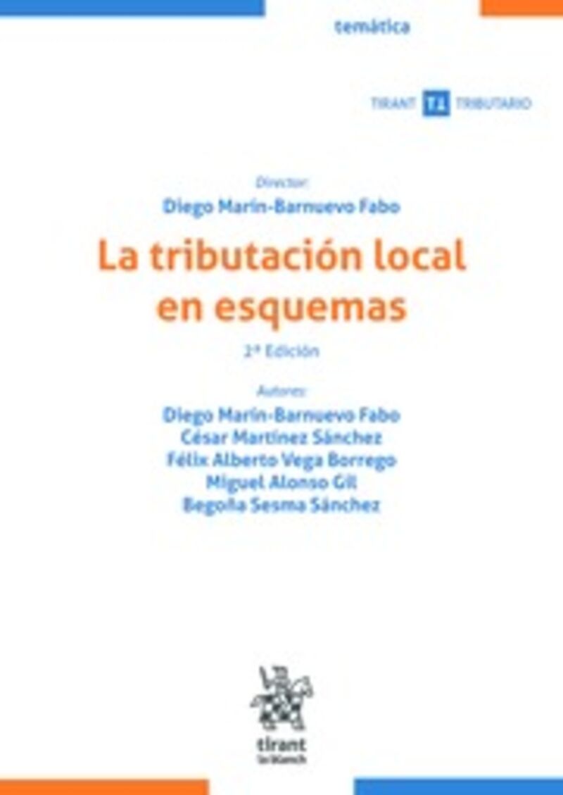 (2 ed) la tributacion local en esquemas - Diego Marin Barnuevo Fabo