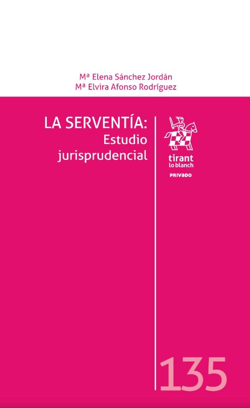 LA SERVENTIA: ESTUDIO JURISPRUDENCIAL