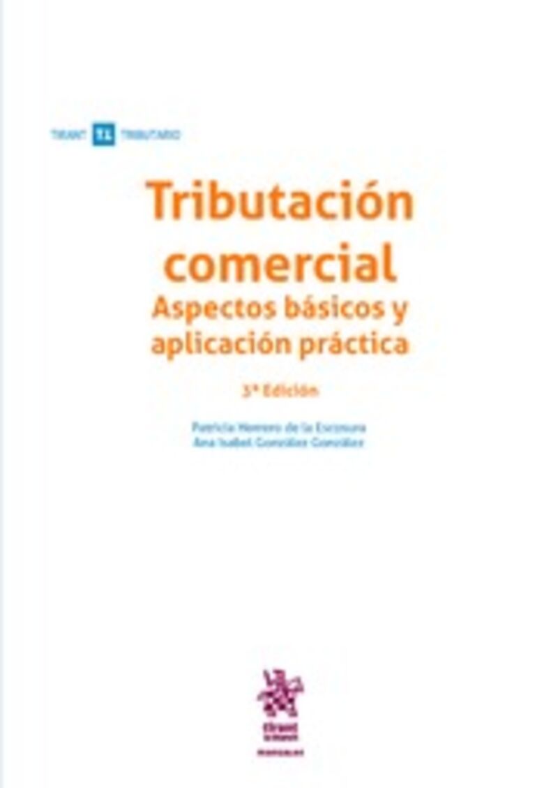 (3 ED) TRIBUTACION COMERCIAL - ASPECTOS BASICOS Y APLICACION PRACTICA