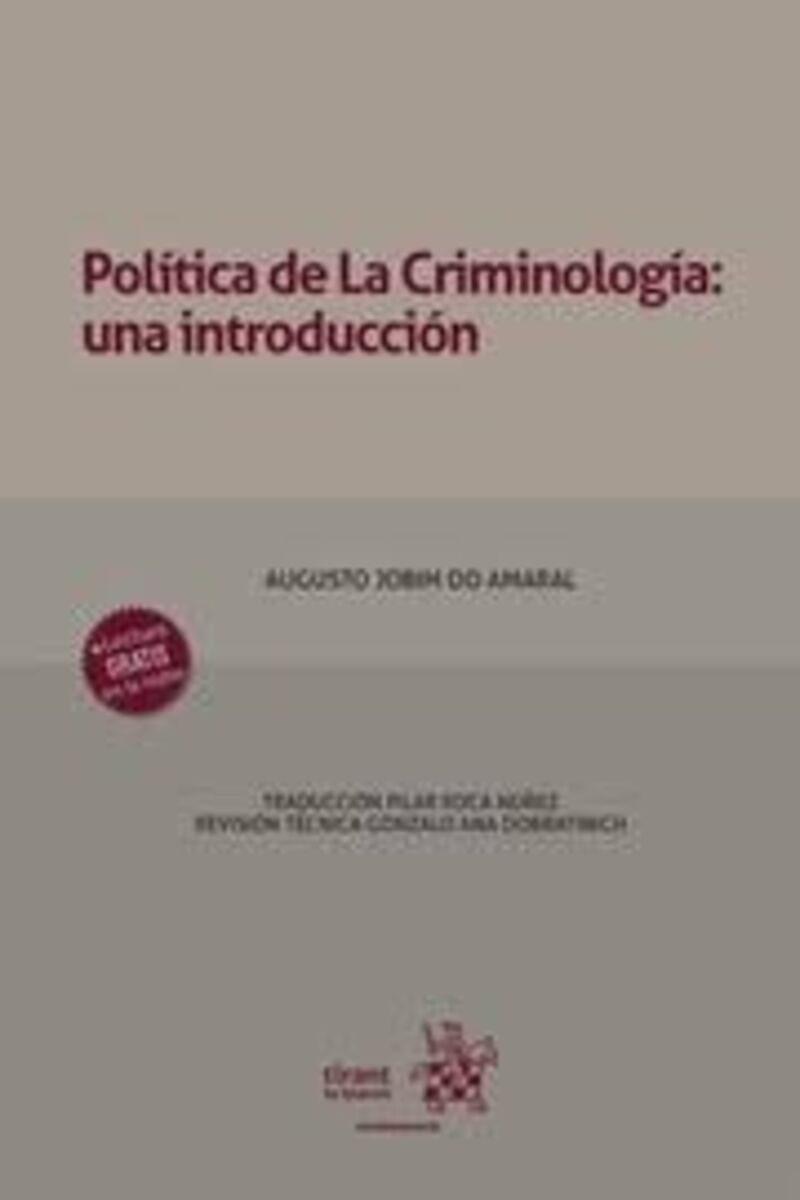 POLITICA DE LA CRIMINOLOGIA: UNA INTRODUCCION