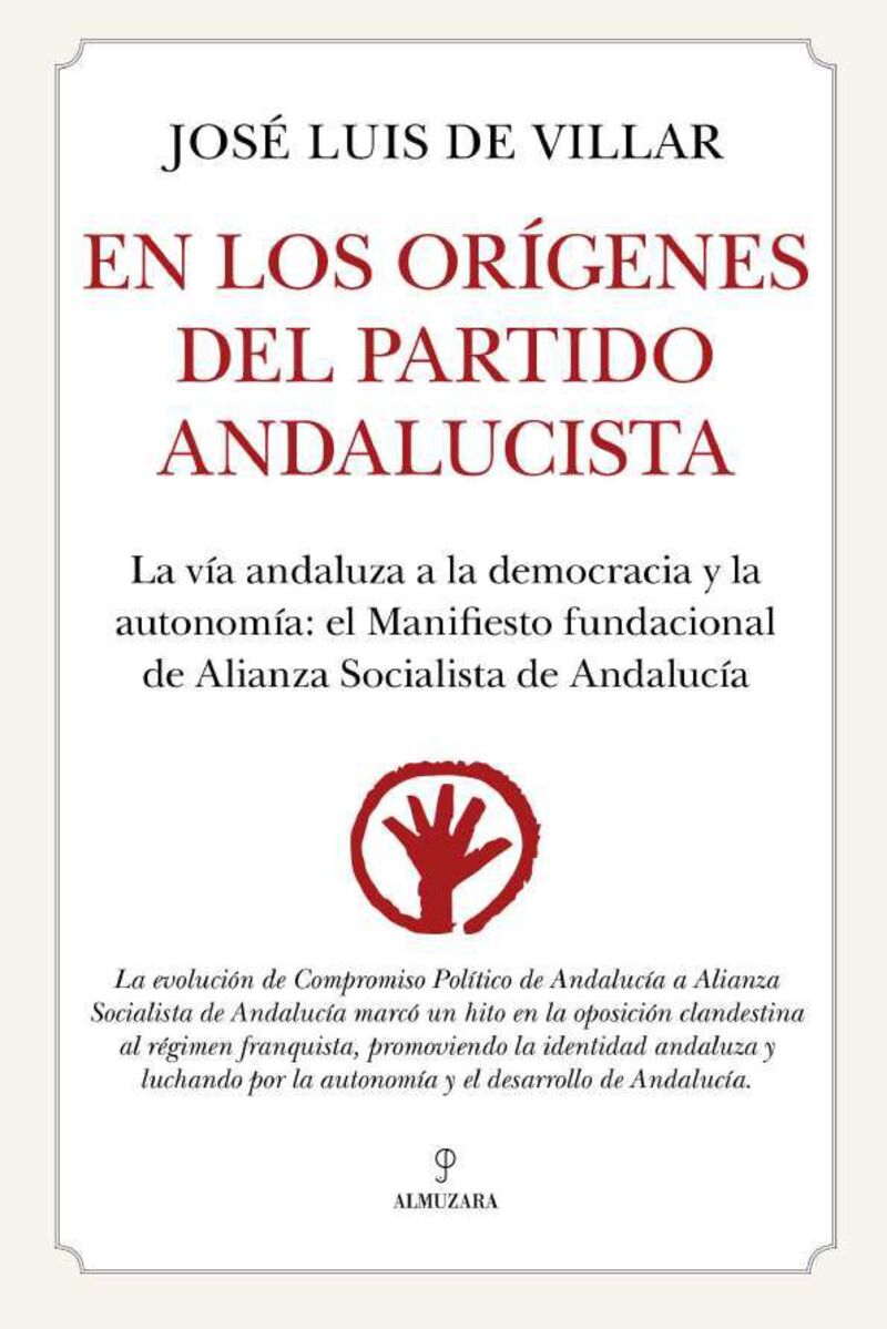 en los origenes del partido andalucista - Jose Luis De Villar