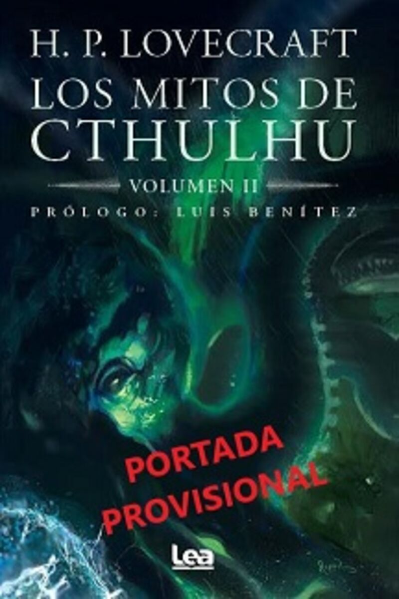 los mitos de cthulhu ii - H. P. Lovecraft