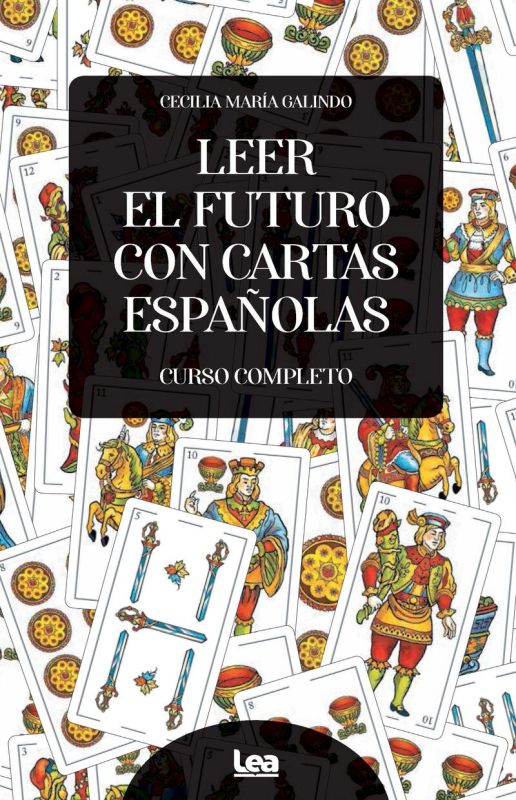 leer el futuro con cartas españolas - Cecilia Maria Galindo