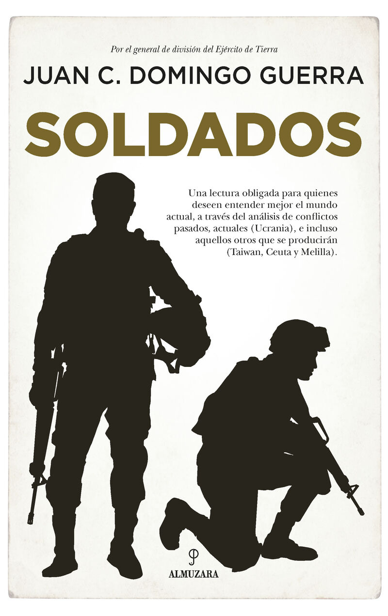 SOLDADOS - LA CONDICION MILITAR EN ESPAÑA