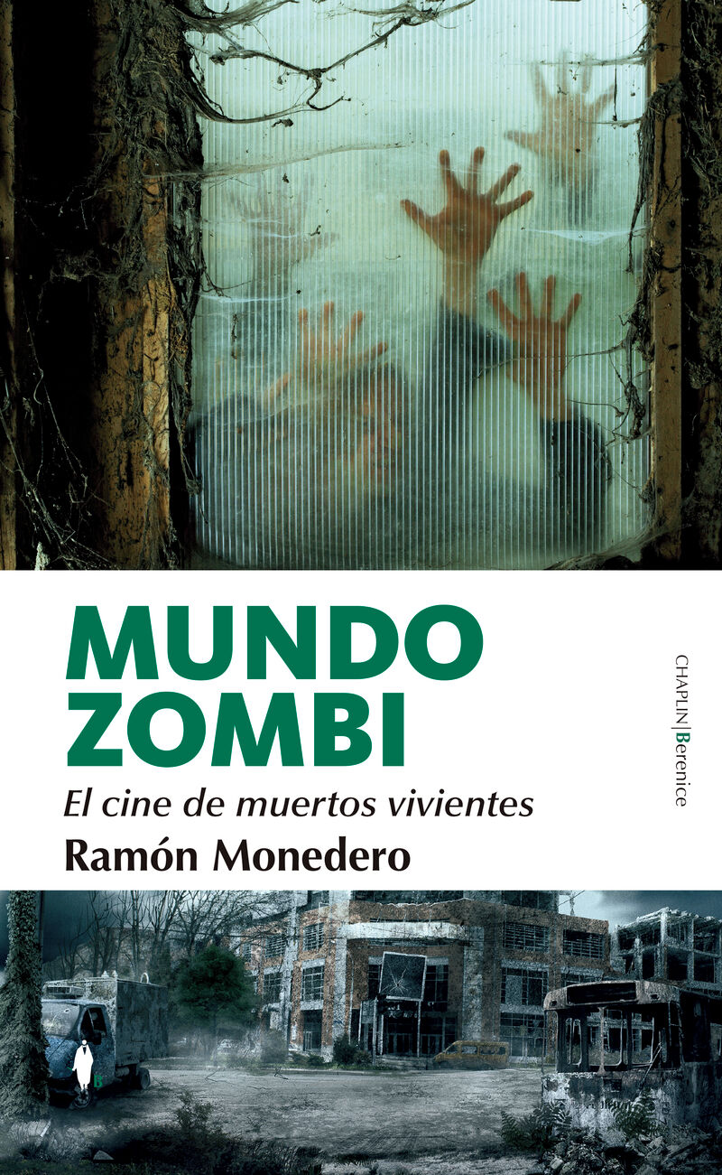 MUNDO ZOMBI - EL CINE DE MUERTOS VIVIENTES