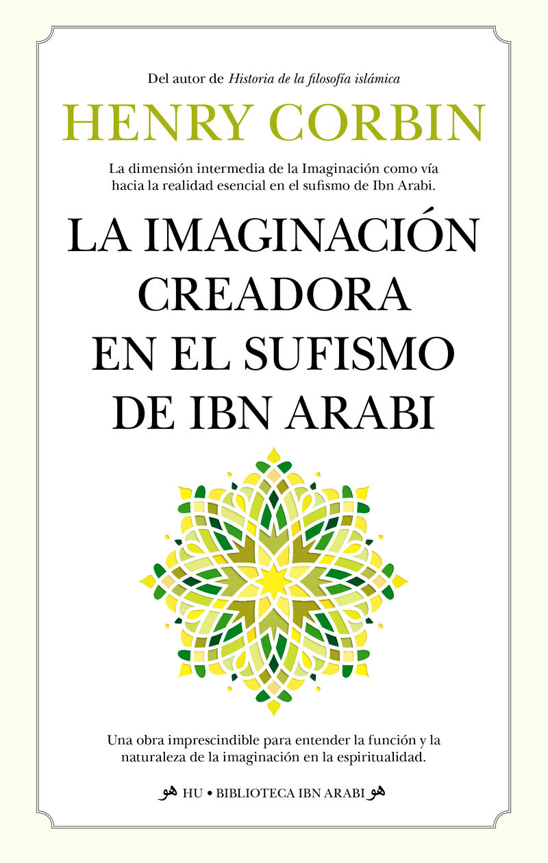 LA IMAGINACION CREADORA EN EL SUFISMO DE IBN ARABI