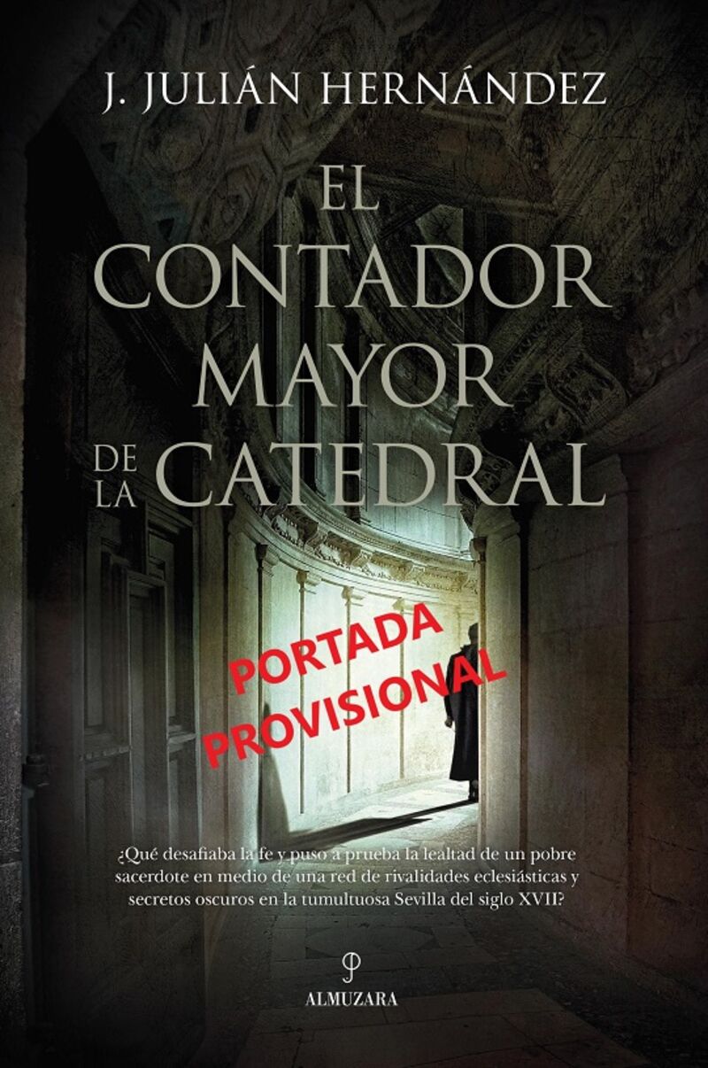 el contador mayor de la catedral - J Julian Herandez Borreguero