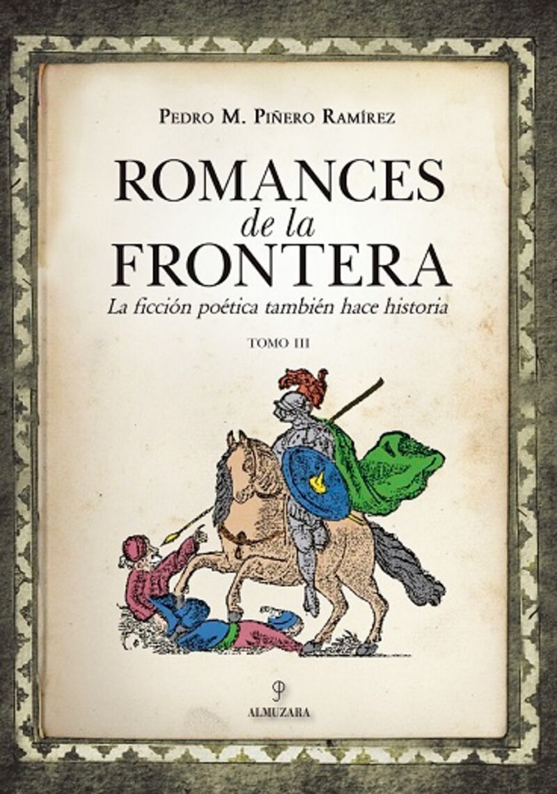 romance de la frontera iii - Pedro Manuel Piñero Ramirez