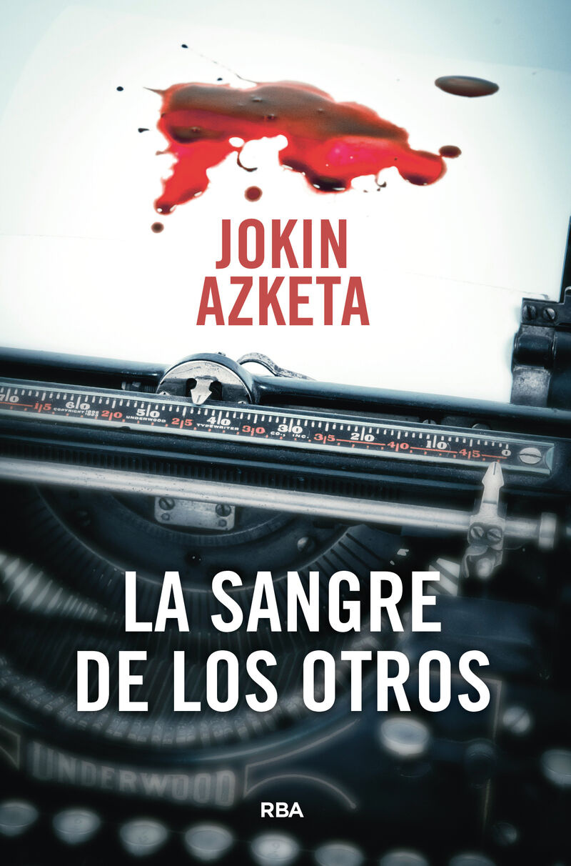 la sangre de los otros - Jokin Azketa
