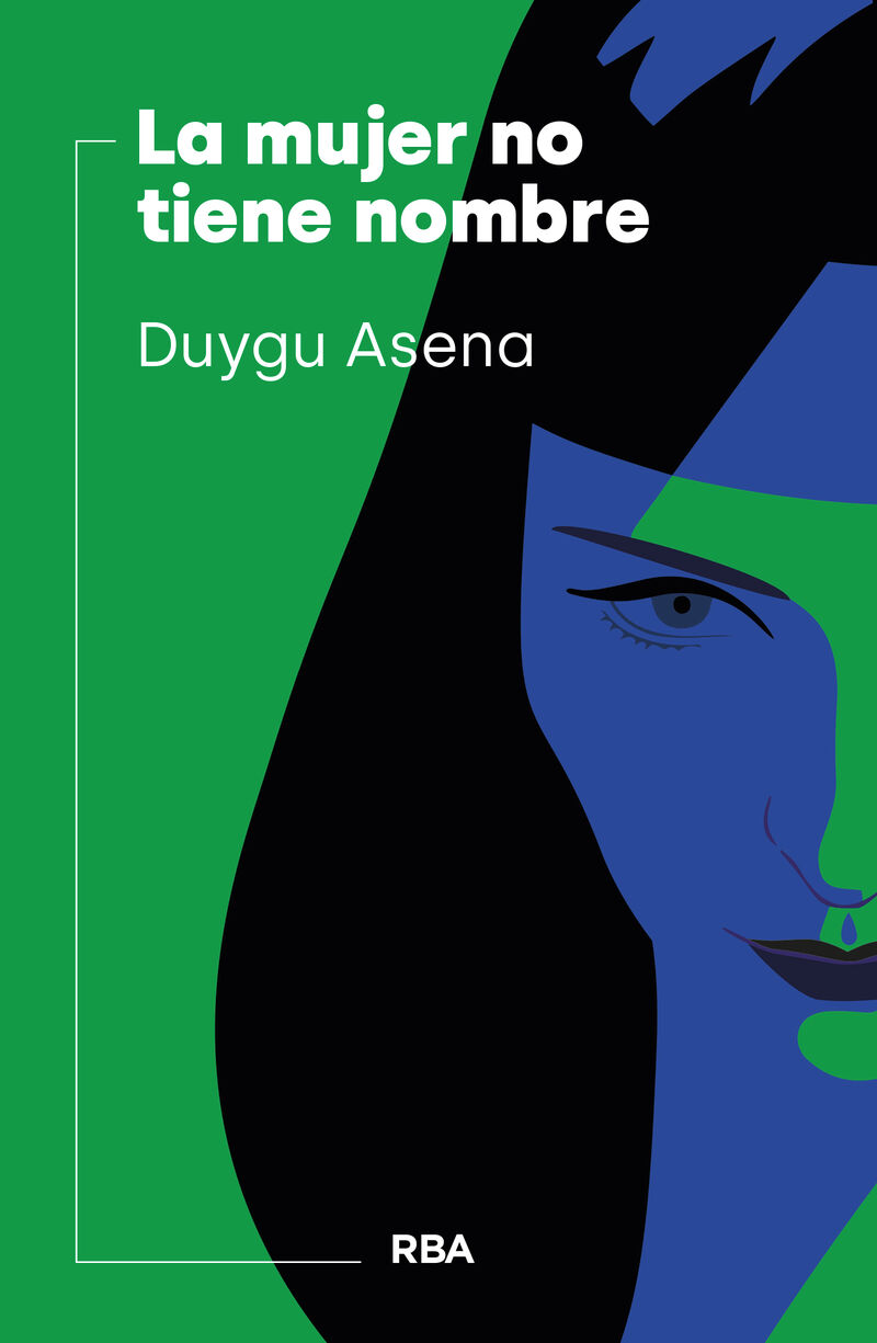 la mujer no tiene nombre - Duygu Asena