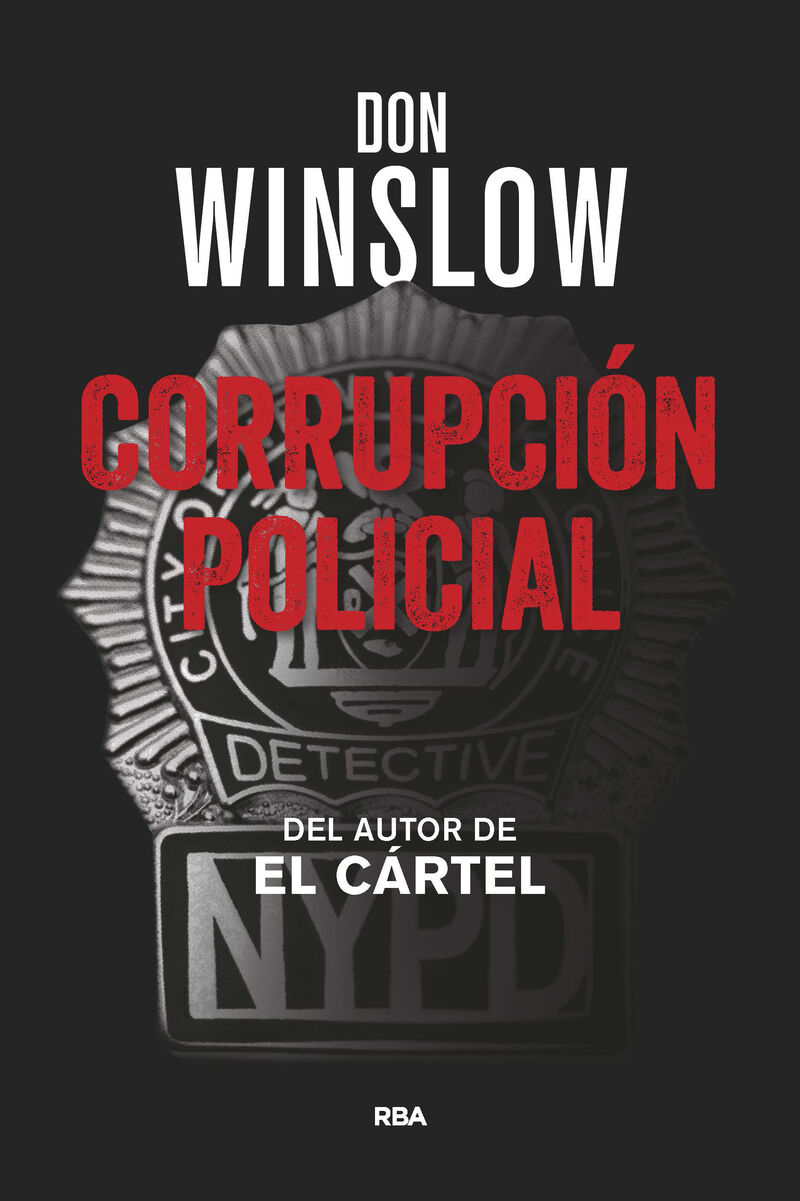 corrupcion policial - Don Winslow