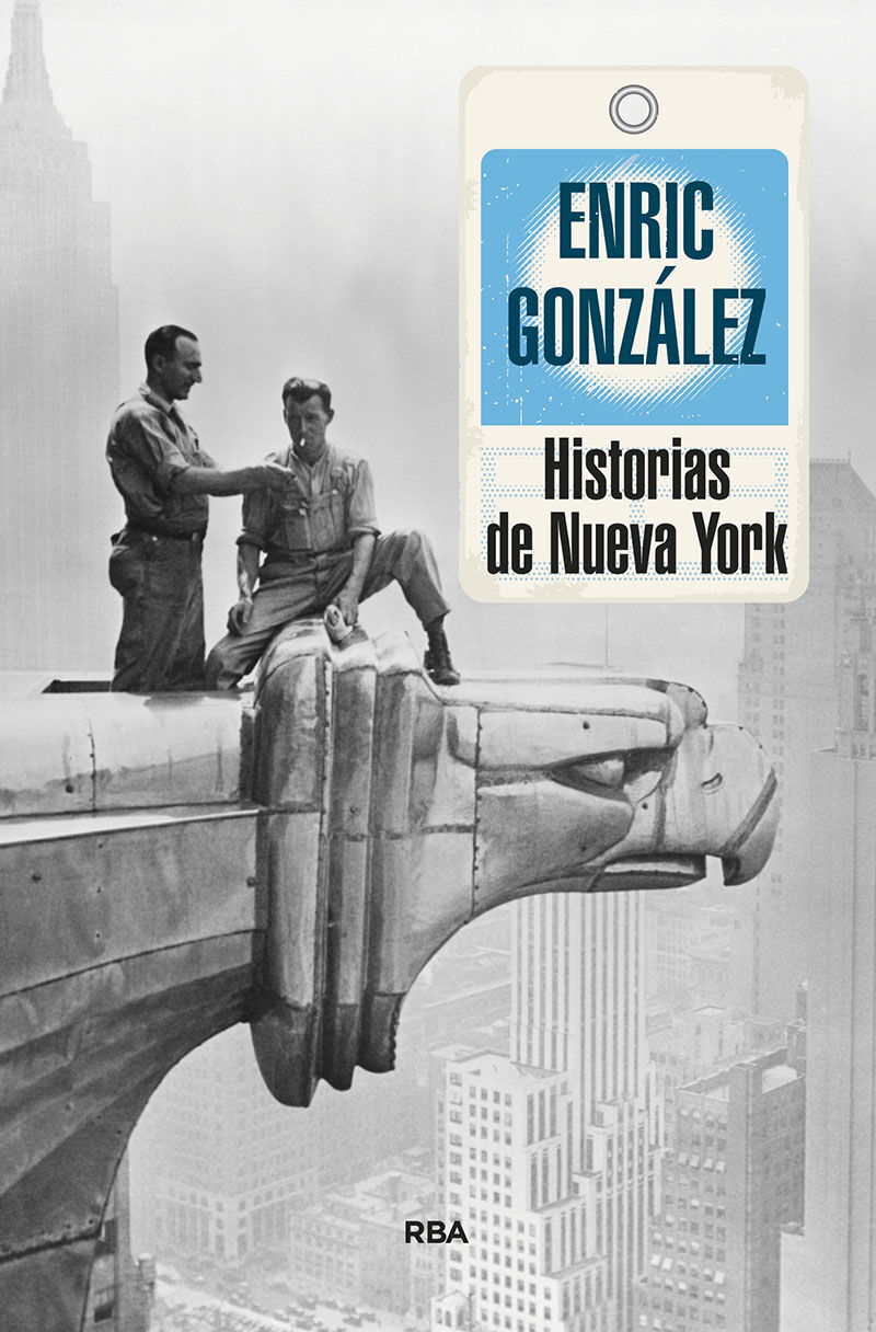 historias de nueva york - Enric Gonzalez Torralba