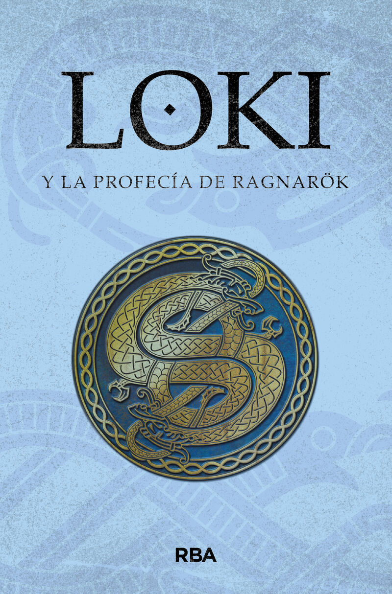 loki y la profecia de ragnarok - Aa. Vv.