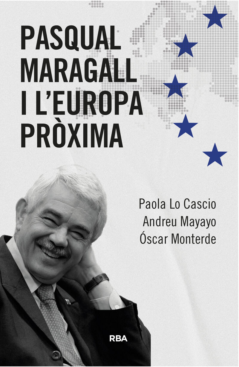 PASQUAL MARAGALL I L'EUROPA PROXIMA