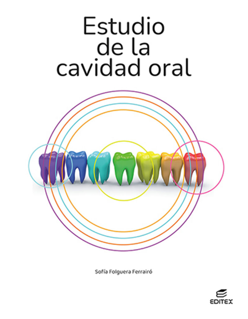 GS - ESTUDIO DE LA CAVIDAD ORAL