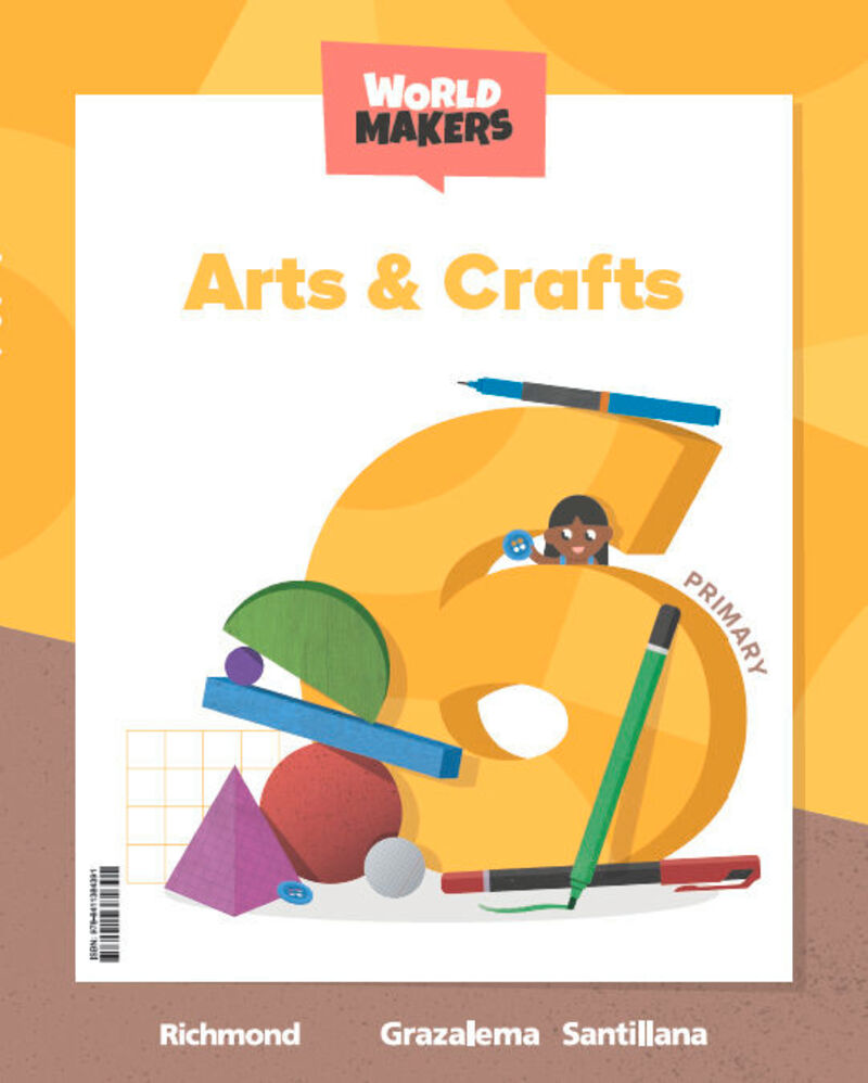 EP 6 - ARTS AND CRAFT (AND) - WORLD MAKERS