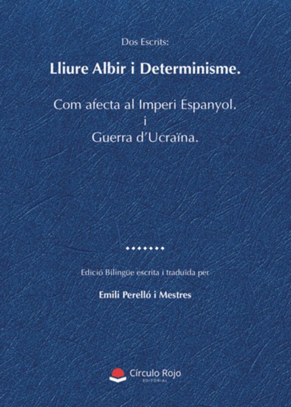 LLIURE ALBIR I DETERMINISME