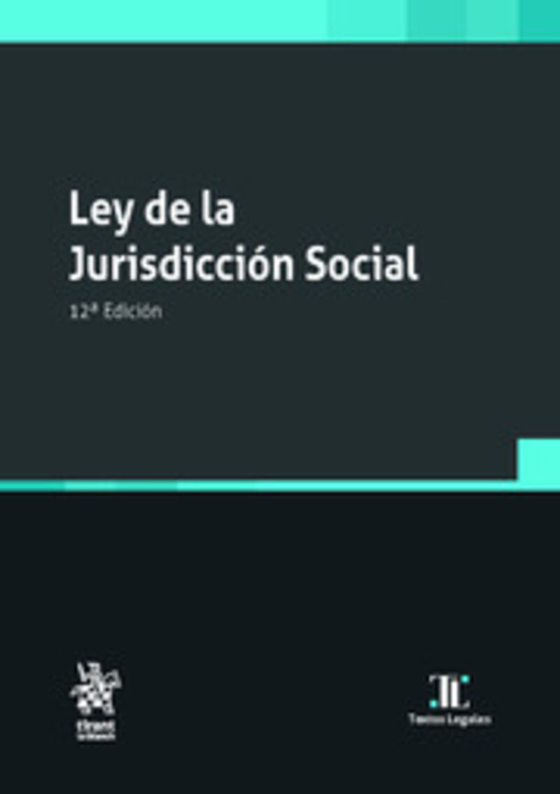 (12 ED) LEY DE JURISDICCION SOCIAL