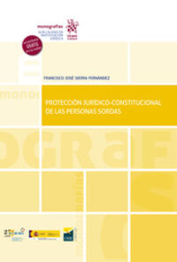 PROTECCION JURIDICO-CONSTITUCIONAL DE LAS PERSONAS SORDAS