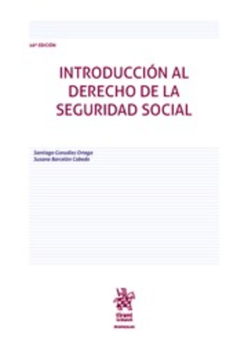 (16 ED) INTRODUCCION AL DERECHO DE LA SEGURIDAD SOCIAL