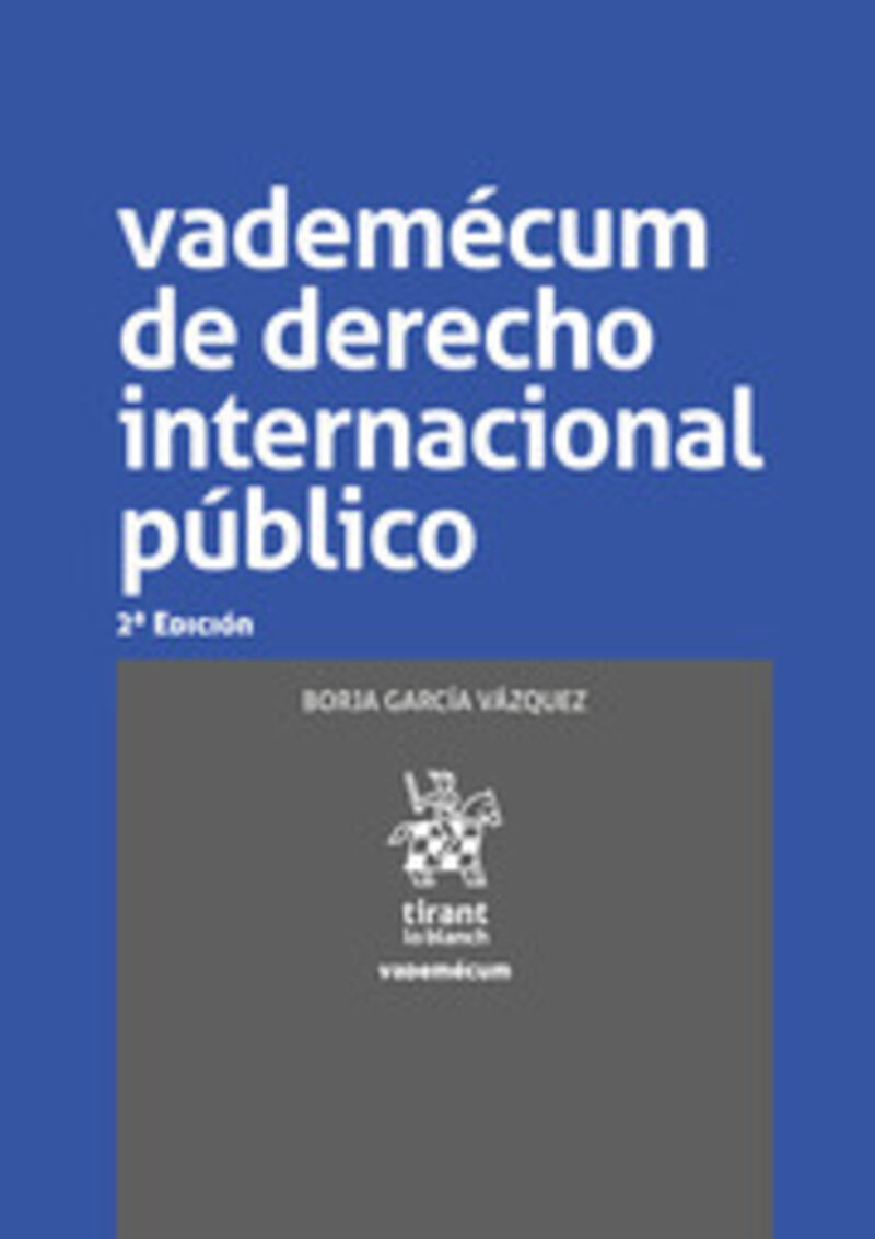 (2 ED) VADEMECUM DE DERECHO INTERNACIONAL PUBLICO