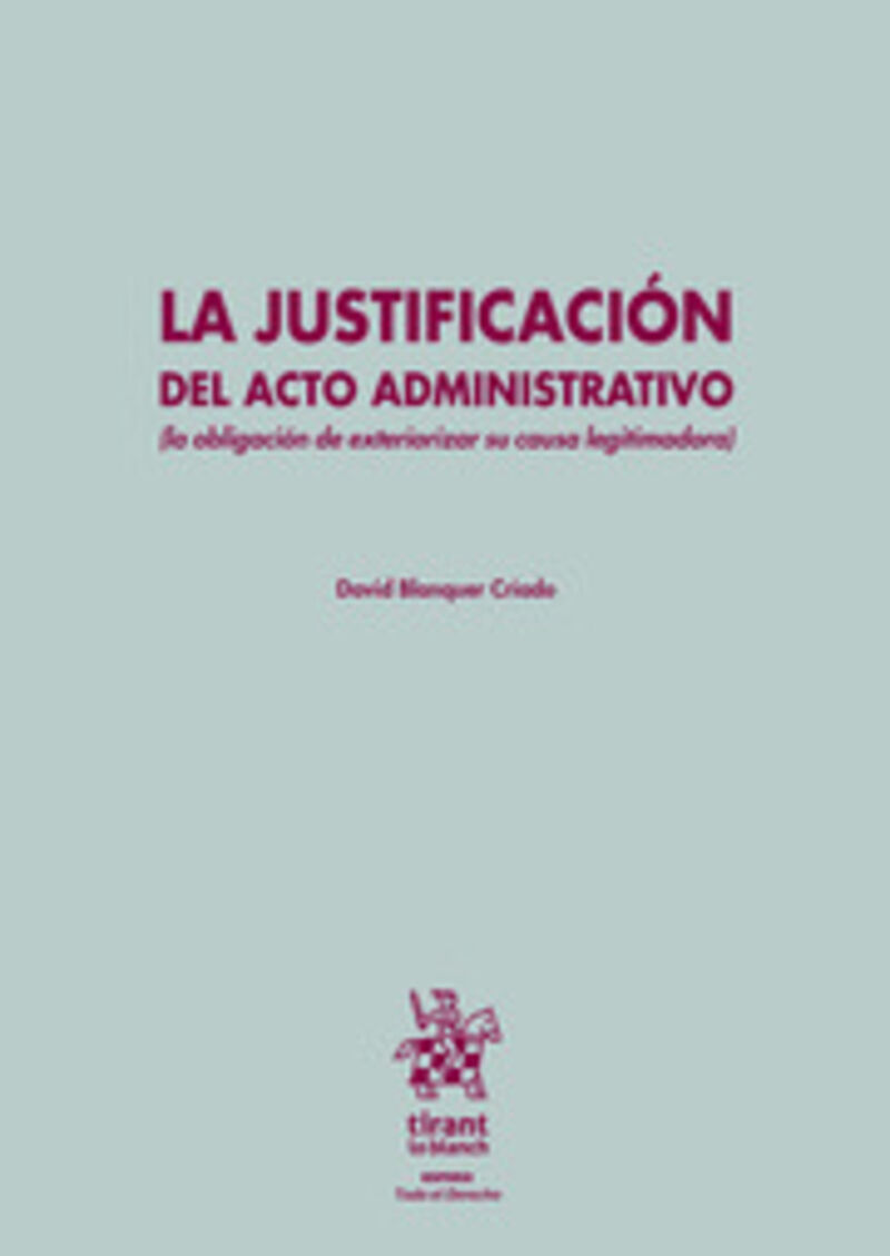 la justificacion del acto administrativo - David Blanquer Criado