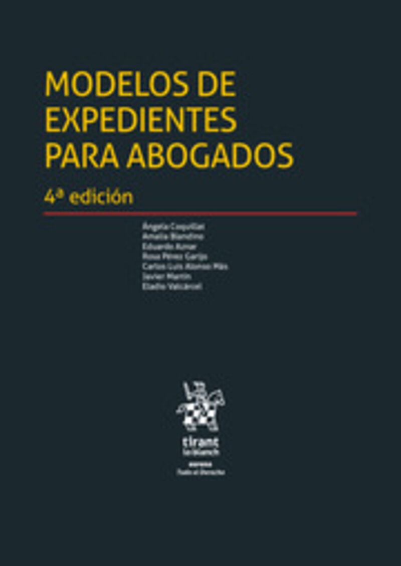 (4 ed) modelos de expedientes para abogados - Angela Coquillat / [ET AL. ]