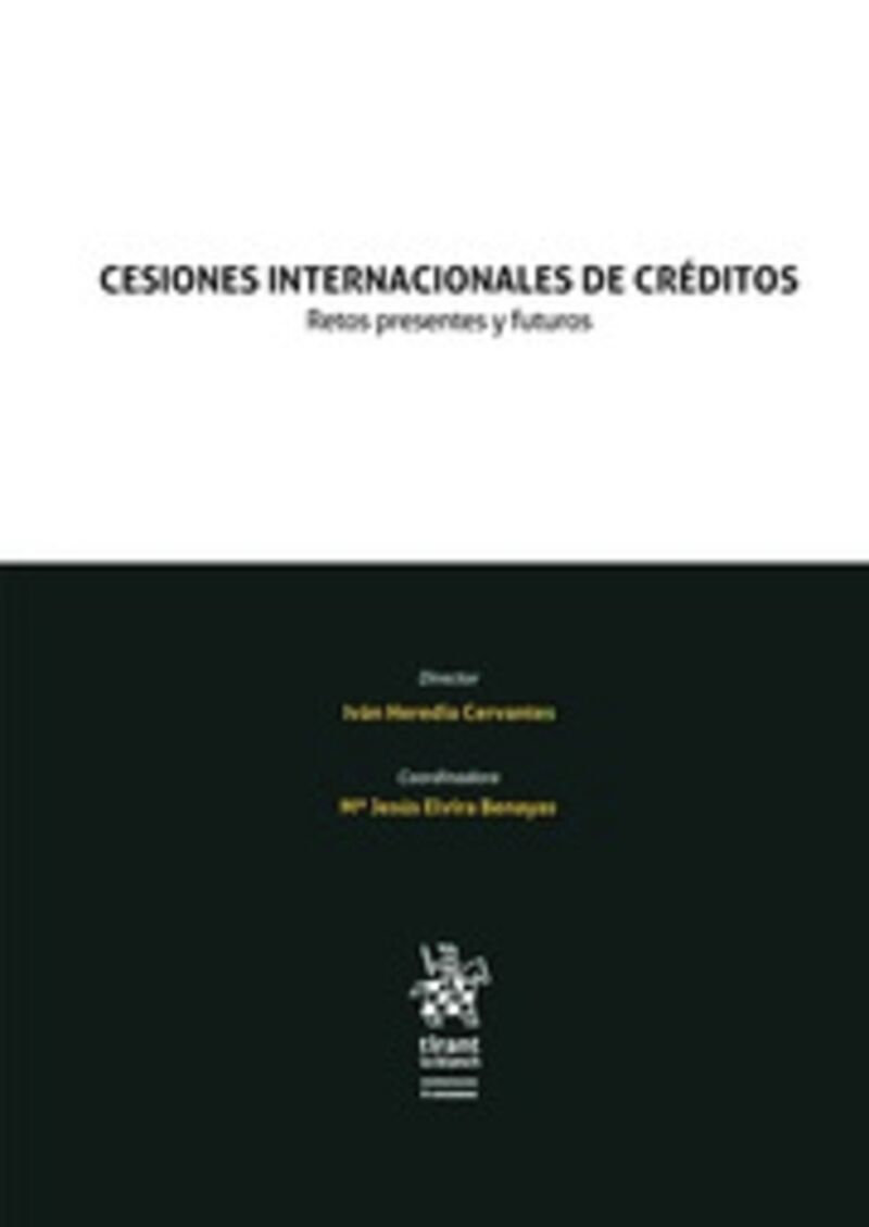 cesiones internacionales de creditos. retos presentes y futuros - Ivan Heredia Cervantes (ed. )