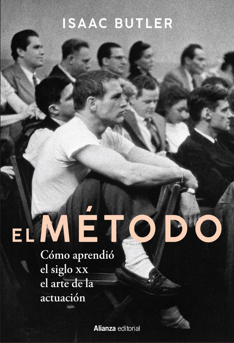 EL METODO - COMO APRENDIO EL SIGLO XX EL ARTE DE LA ACTUACION