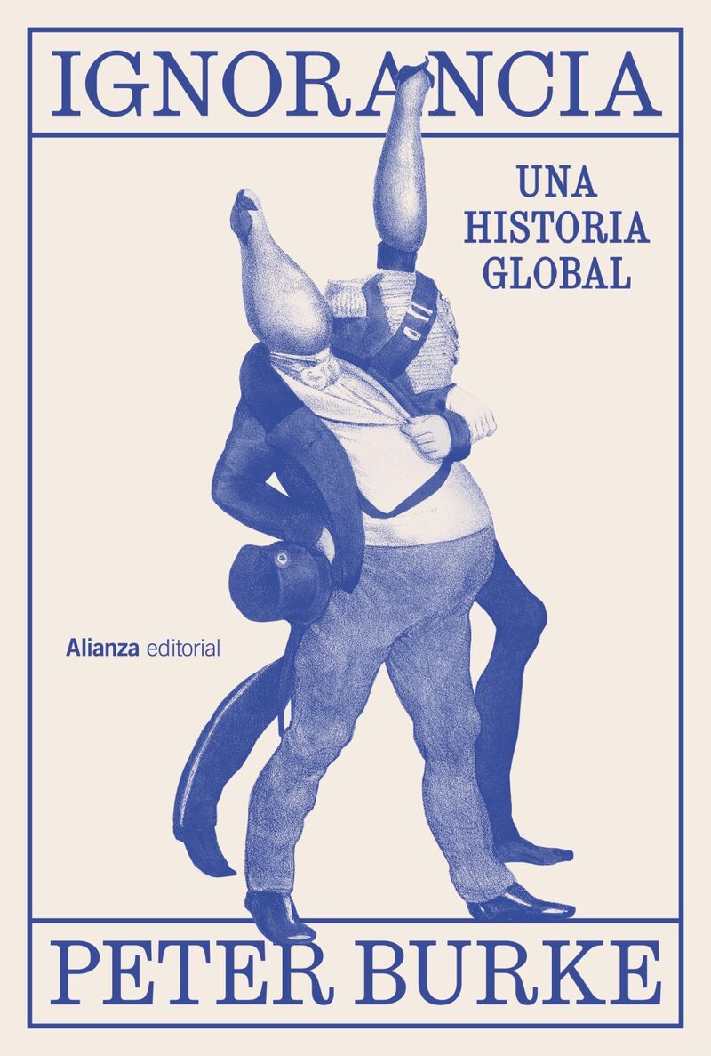 IGNORANCIA - UNA HISTORIA GLOBAL