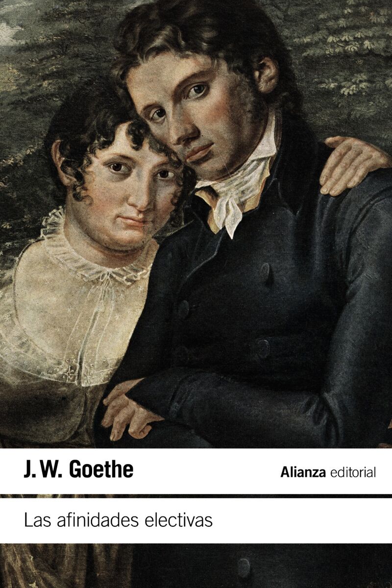 las afinidades electivas - Johann Wolfgang Goethe