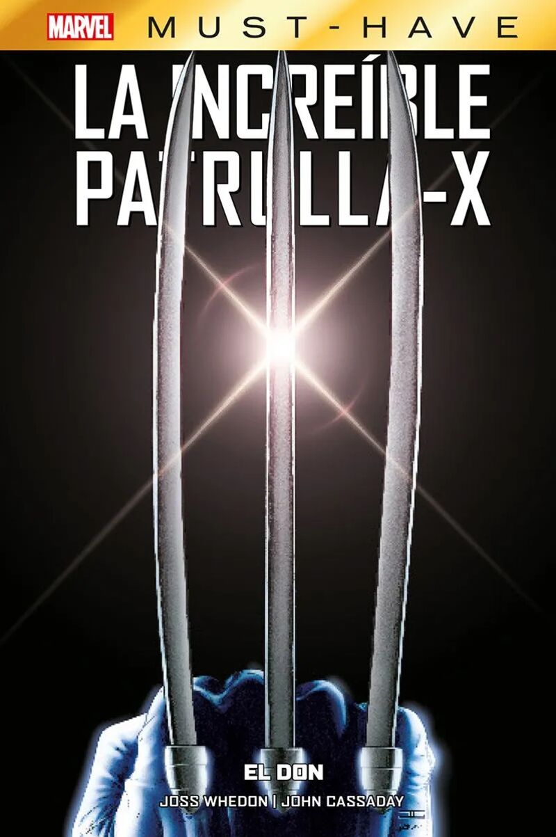 LA INCREIBLE PATRULLA-X 1 - EL DON
