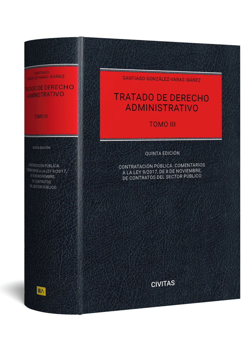 (5 ED) TRATADO DE DERECHO ADMINISTRATIVO - TOMO III