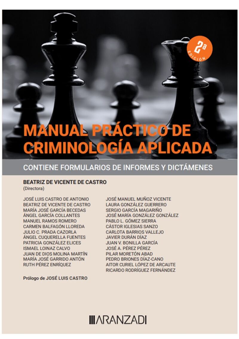 (2 ed) manual practico de criminologia aplicada - contiene formularios de informes y dictamenes - Beatriz De Vicente De Castro