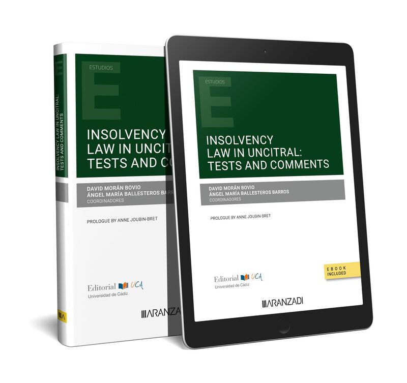 INSOLVENCY LAW IN UNCITRAL: TESTS AND COMMENTS (DUO)