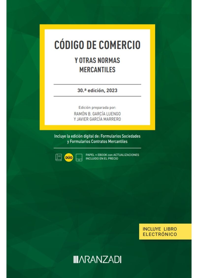 (30 ED) CODIGO DE COMERCIO (DUO) - Y OTRAS NORMAS MERCANTILES