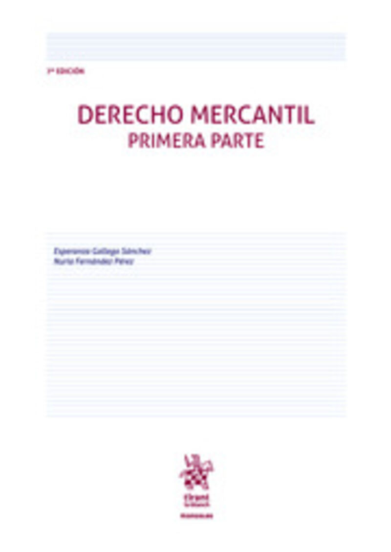 (7 ED) DERECHO MERCANTIL - PRIMERA PARTE