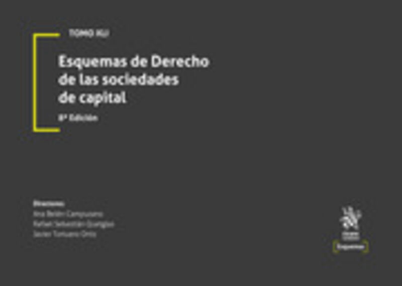 (8 ED) ESQUEMAS DE DERECHO DE LAS SOCIEDADES DE CAPITAL