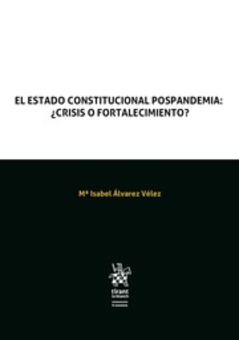 el estado constitucional pospandemia: crisis o fortalecimiento - Maria Isabel Alvarez Velez
