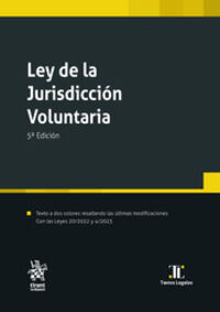 (5 ED) LEY DE JURISDICCION VOLUNTARIA