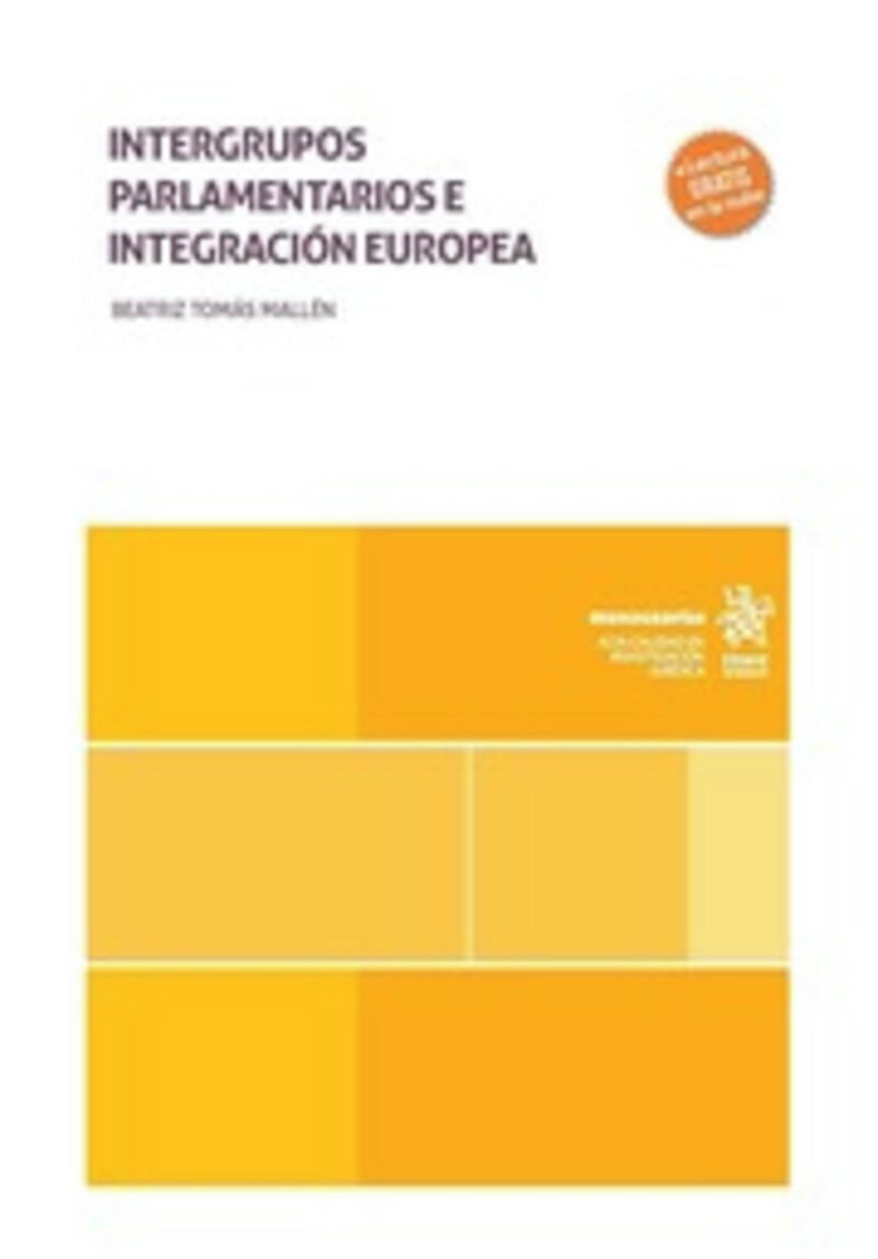 INTERGRUPOS PARLAMENTARIOS E INTEGRACION EUROPEA