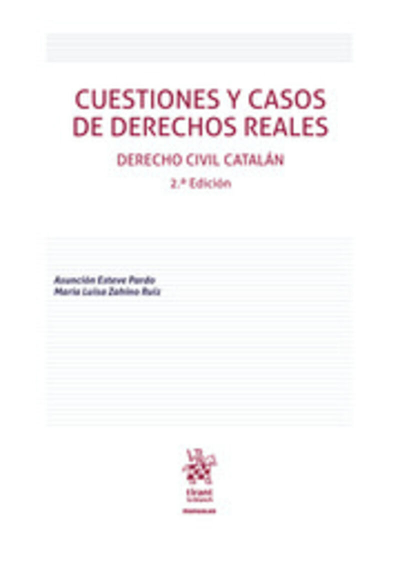(2 ED) CUESTIONES Y CASOS DE DERECHOS REALES. DERECHO CIVIL CATALAN