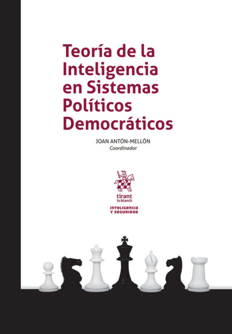 teoria de la inteligencia en sistemas politicos democraticos - Joan Anton Mellon (coord. )