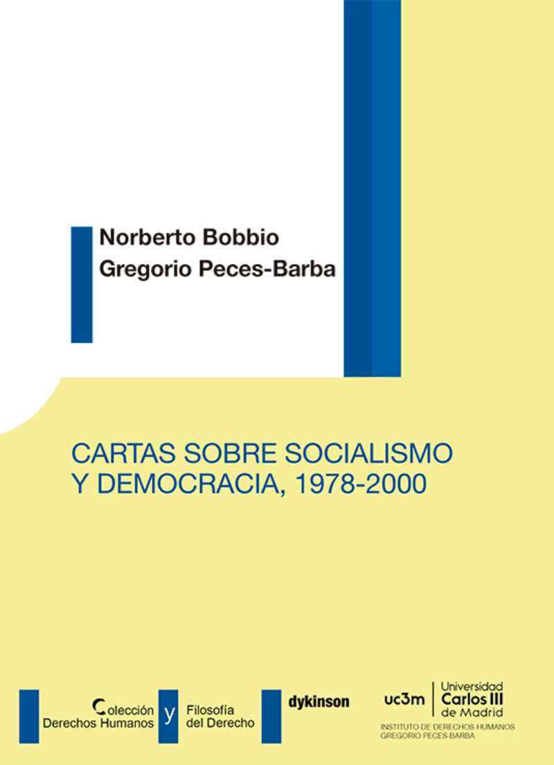 CARTAS SOBRE SOCIALISMO Y DEMOCRACIA (1978-2000)