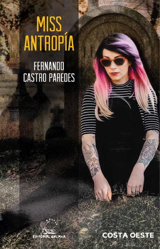 miss antropia - Fernando Castro Paredes