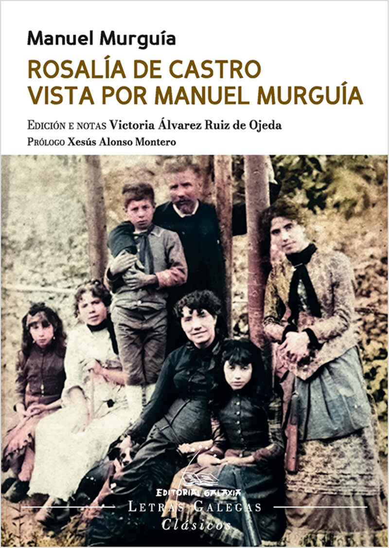 ROSALIA DE CASTRO VISTA POR MANUEL MURGUIA