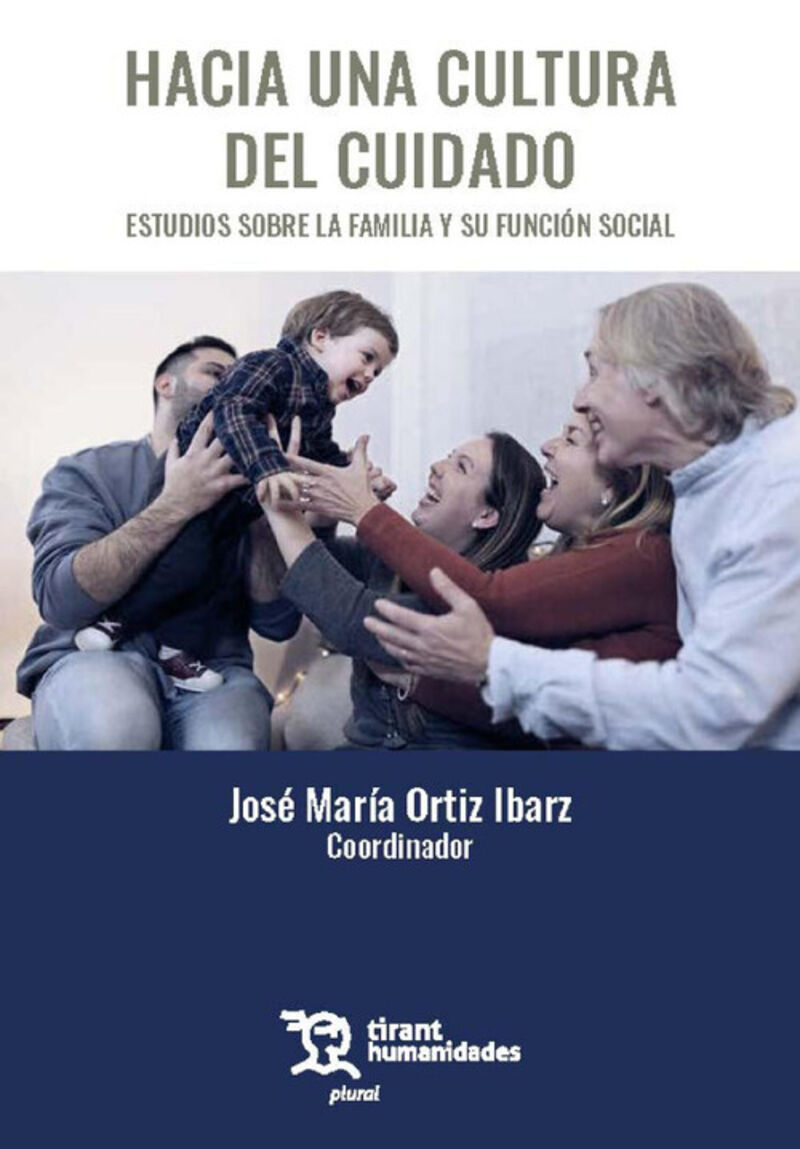 hacia una cultura del ciudadano - estudios sobre la familia y su funcion social - Jose Maria Ortiz Ibarz (coord. )