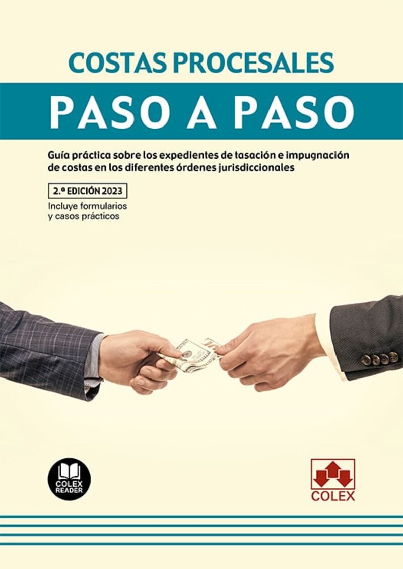 (2 ED) COSTAS PROCESALES - PASO A PASO 2023 -GUIA PRACTICA